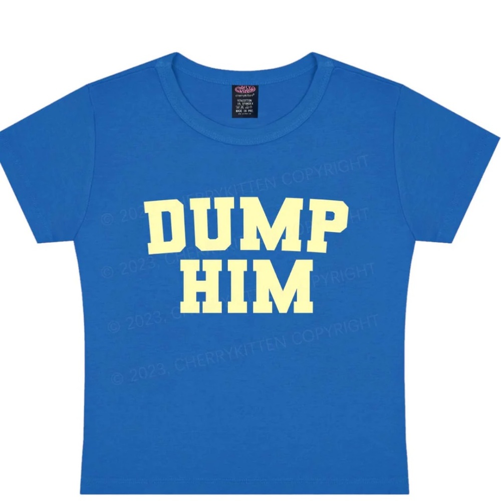 Dump Him Y2k Baby Tee